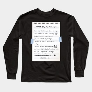 First day of my life - Bright Eyes Long Sleeve T-Shirt